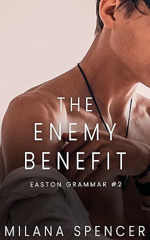 The Enemy Benefit (Easton Grammar #2) epub download