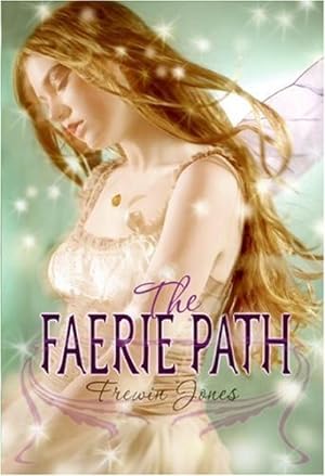 The Faerie Path (Faerie Path