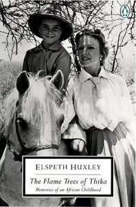 The Flame Trees of Thika: Memories of an African Childhood epub download