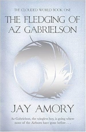 The Fledging of Az Gabrielson epub download