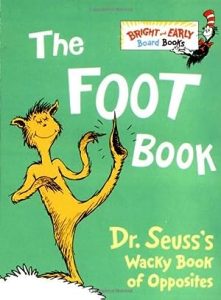 The Foot Book: Dr. Seuss's Wacky Book of Opposites epub download