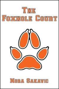 The Foxhole Court (All for the Game