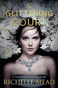 The Glittering Court (The Glittering Court