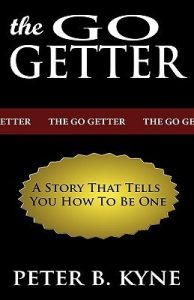 The Go-Getter: A Story That Tells You How To Be One epub download