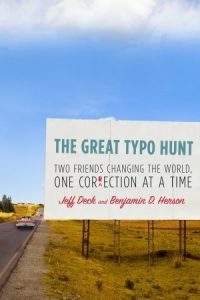 The Great Typo Hunt: Two Friends Changing the World