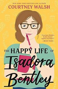 The Happy Life of Isadora Bentley epub download