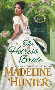 The Heiress Bride (A Duke's Heiress