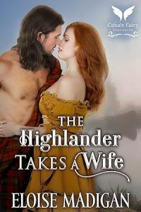 The Highlander Takes a Wife: A Medieval Historical Romance Novel (The Sinner’s Pub Book 1) epub download