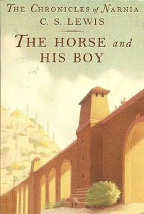 The Horse and His Boy (Chronicles of Narnia