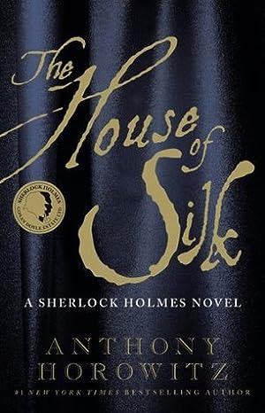 The House of Silk (Horowitz's Holmes