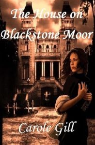 The House on Blackstone Moor (The Blackstone Vampires
