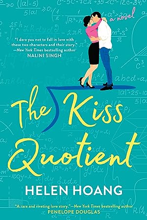 The Kiss Quotient (The Kiss Quotient
