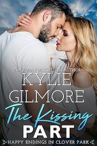 The Kissing Part (Happy Endings in Clover Park