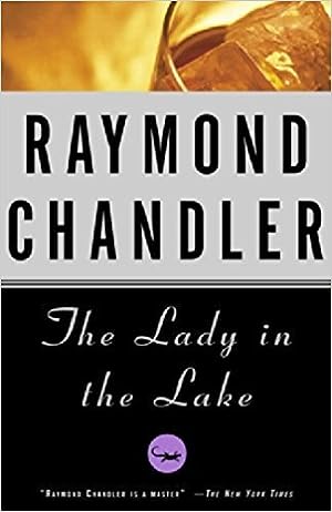 The Lady in the Lake (Philip Marlowe