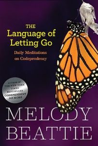 The Language of Letting Go: Daily Meditations on Codependency (Hazelden Meditation Series) epub download