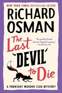The Last Devil to Die (Thursday Murder Club