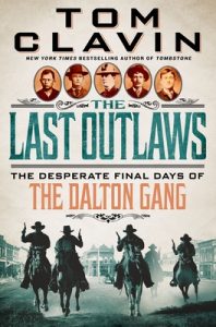 The Last Outlaws: The Desperate Final Days of the Dalton Gang epub download