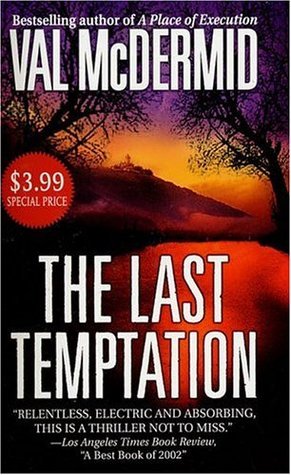 The Last Temptation (Tony Hill & Carol Jordan