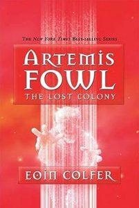 The Lost Colony (Artemis Fowl