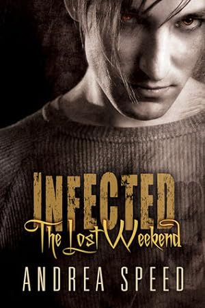 The Lost Weekend (Infected #7.5) epub download