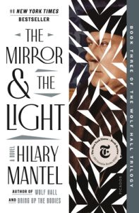 The Mirror & the Light (Thomas Cromwell