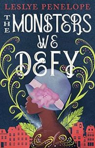 The Monsters We Defy epub download