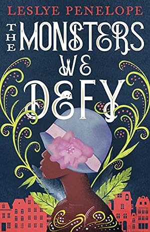 The Monsters We Defy epub download