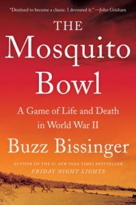 The Mosquito Bowl: A Game of Life and Death in World War II epub download