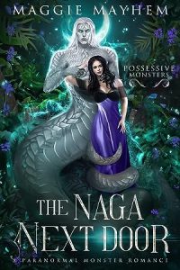The Naga Next Door (Possessive Monsters #3) epub download