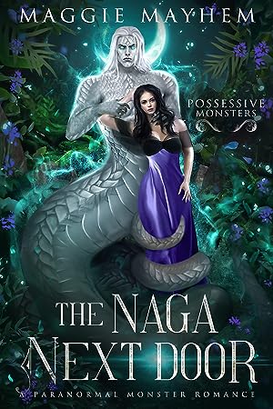 The Naga Next Door (Possessive Monsters #3) epub download