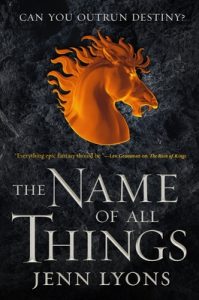 The Name of All Things (A Chorus of Dragons