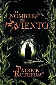 El nombre del viento (Crónica del asesino de reyes