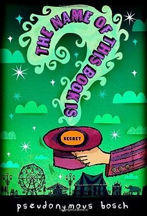 The Name of This Book Is Secret (Secret