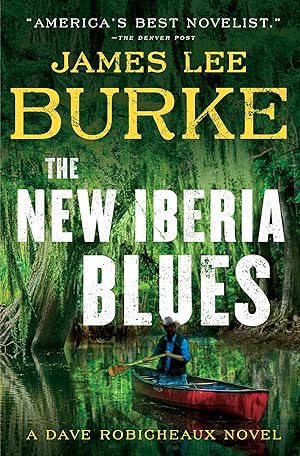 The New Iberia Blues (Dave Robicheaux