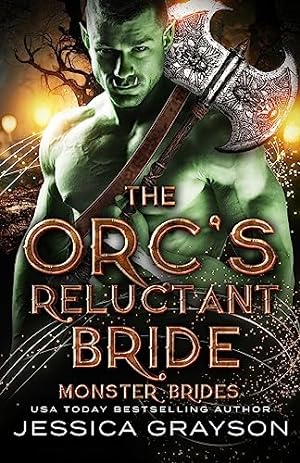 The Orc's Reluctant Bride (Monster Brides) epub download