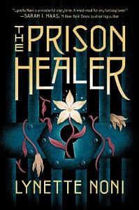 The Prison Healer (The Prison Healer