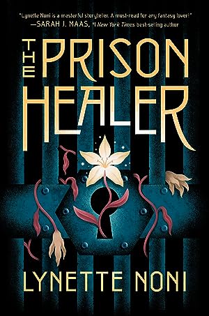 The Prison Healer (The Prison Healer