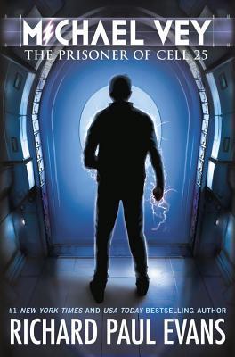 The Prisoner of Cell 25 (Michael Vey
