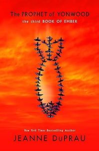The Prophet of Yonwood (Book of Ember