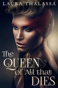 The Queen of All that Dies (The Fallen World