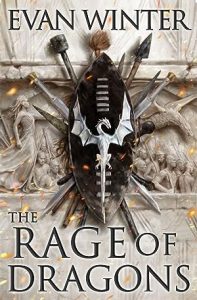 The Rage of Dragons (The Burning