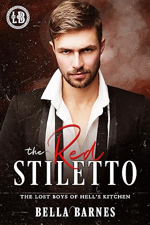 The Red Stiletto: The Lost Boys of Hell's Kitchen A Dark Mafia Romance #4 epub download