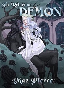 The Reluctant Demon: Paranormal Demon Romance Novella (Power of Blood) epub download