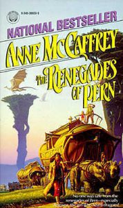The Renegades of Pern (Pern