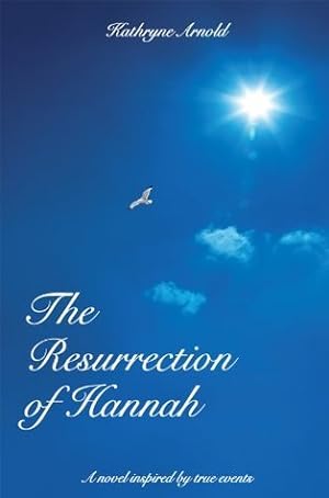 The Resurrection of Hannah (Samantha Clark Mystery #1) epub download