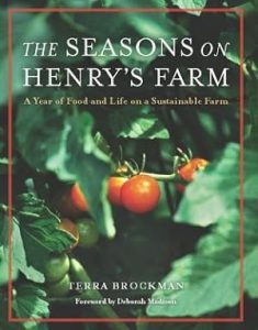 The Seasons on Henry's Farm: A Year of Food and Life on a Sustainable Farm epub download
