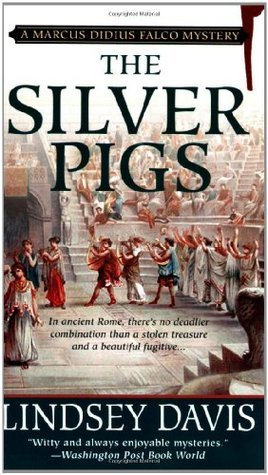 The Silver Pigs (Marcus Didius Falco