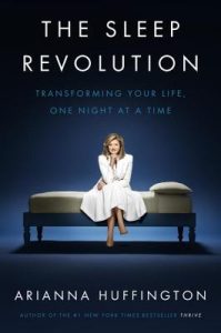 The Sleep Revolution: Transforming Your Life