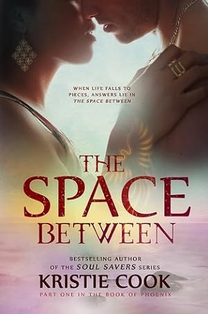 The Space Between (The Book of Phoenix