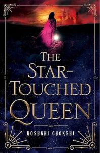 The Star-Touched Queen (The Star-Touched Queen